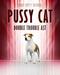 Pussy Cat Double Trouble Ast